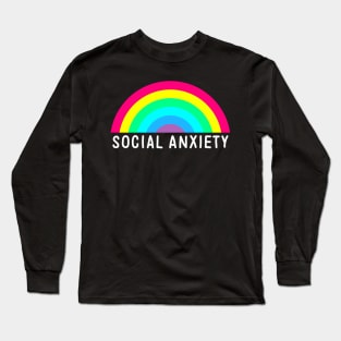 Social Anxiety Rainbow White Long Sleeve T-Shirt